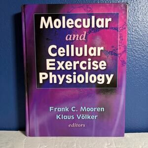 Molecular and Cellular Exercise Physiology Guide to Exercises Impact on Cellular
